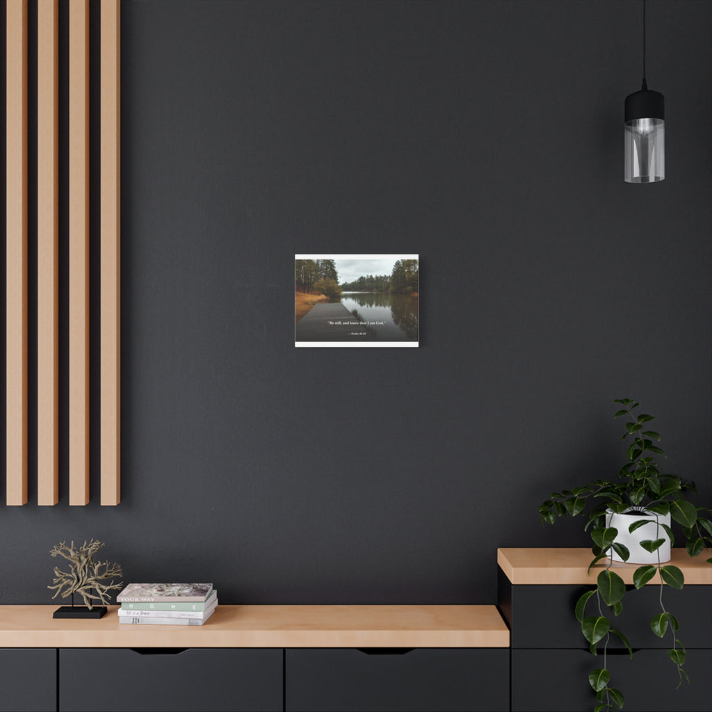 Be Still Canvas Print | Psalm 46:10 | Peaceful Dock | Christian Wall Art