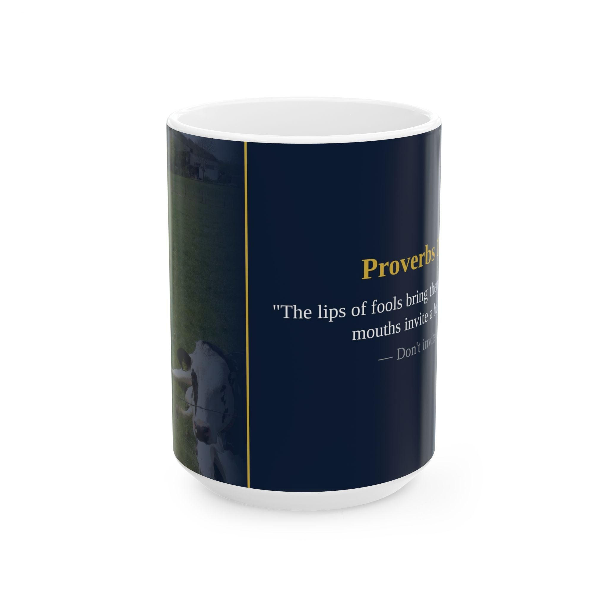 Funny Christian Mug | Proverbs 18:6 | Don't Invite Me | Humorous Faith Gift | Church Humor