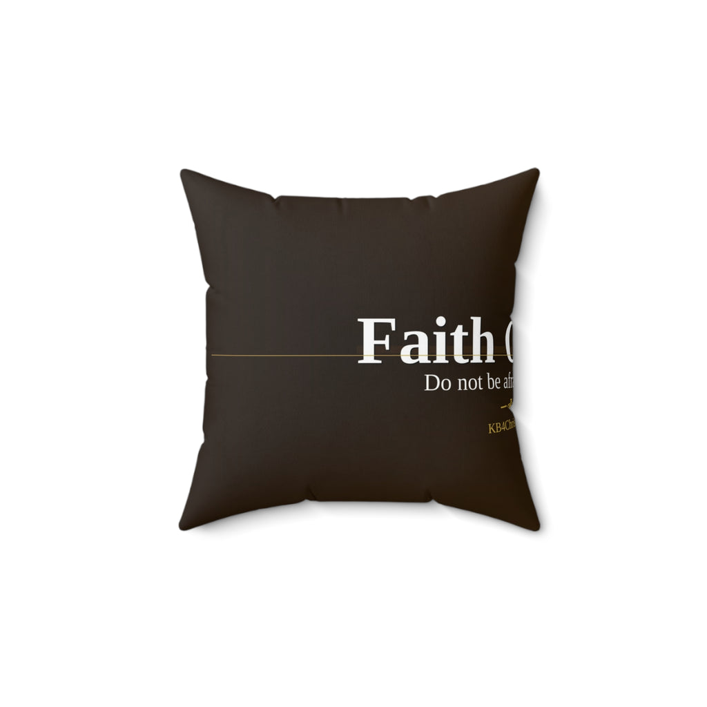 Faith Over Fear. Christian Throw Pillow | Isaiah 41:10 | Faith Home Decor