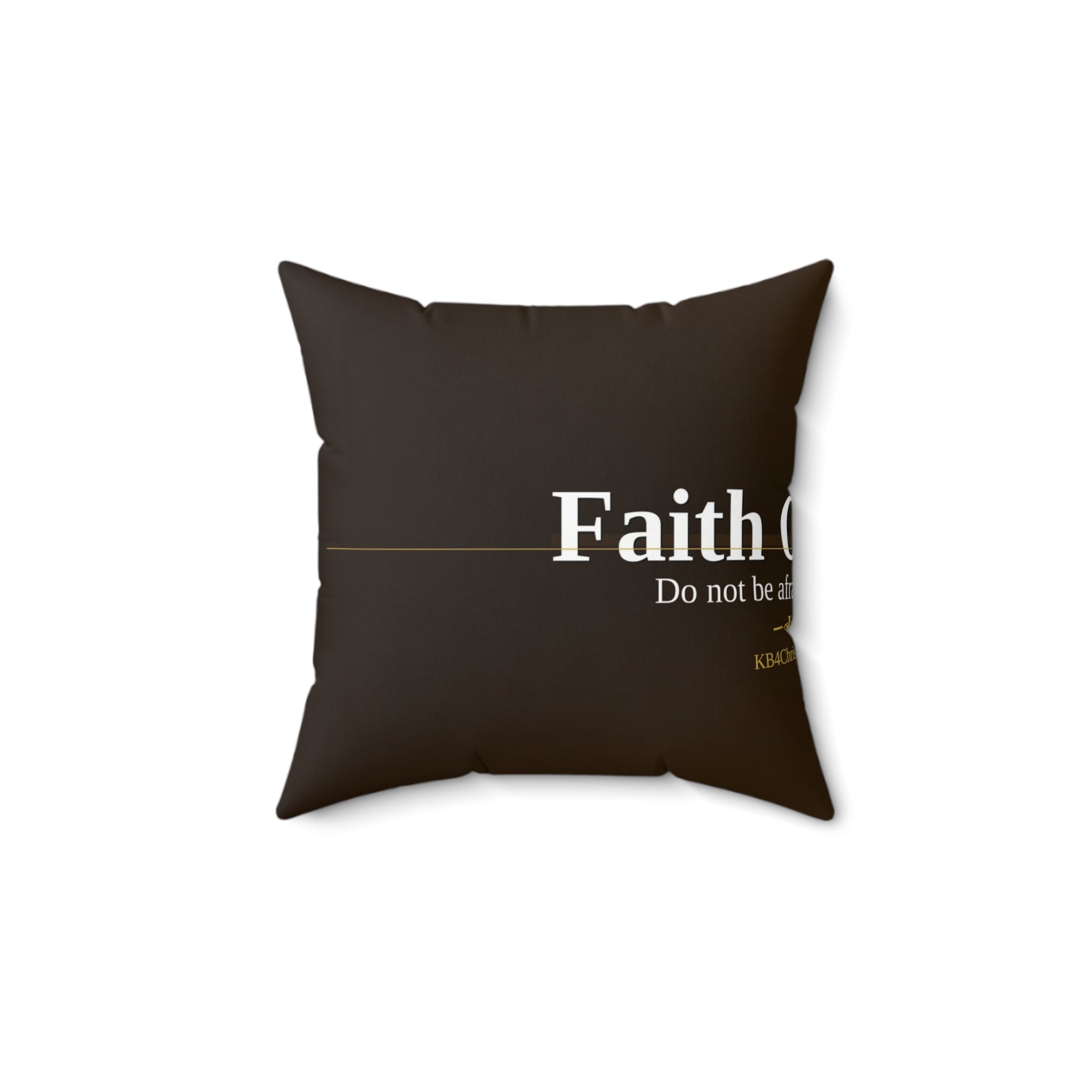 Faith Over Fear. Christian Throw Pillow | Isaiah 41:10 | Faith Home Decor