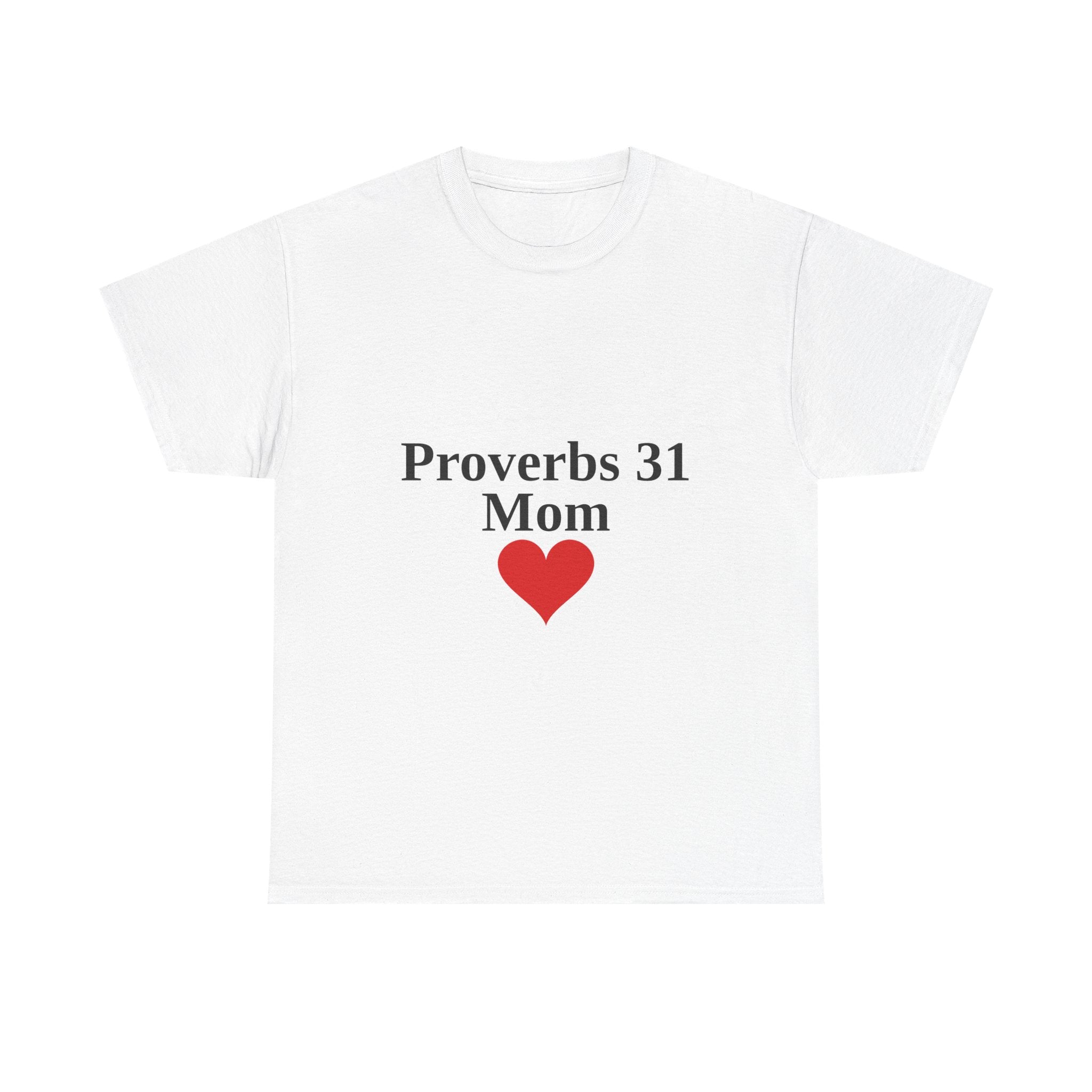 Proverbs 31 Mom Christian T-Shirt — Scripture Tee Mother's Day Gift (White)