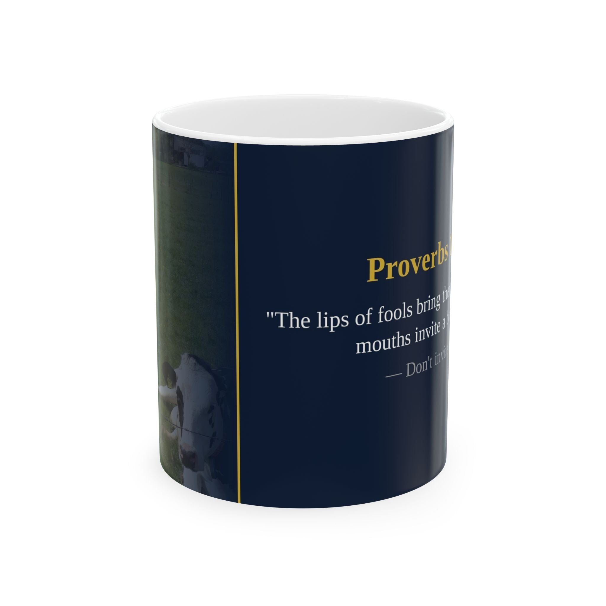 Funny Christian Mug | Proverbs 18:6 | Don't Invite Me | Humorous Faith Gift | Church Humor