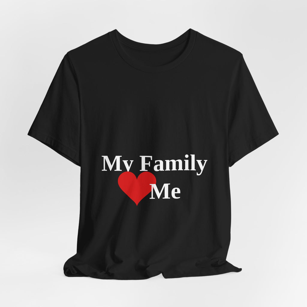 My Family Loves Me Christian T-Shirt | Proverbs 31 | Mother's Day Gift