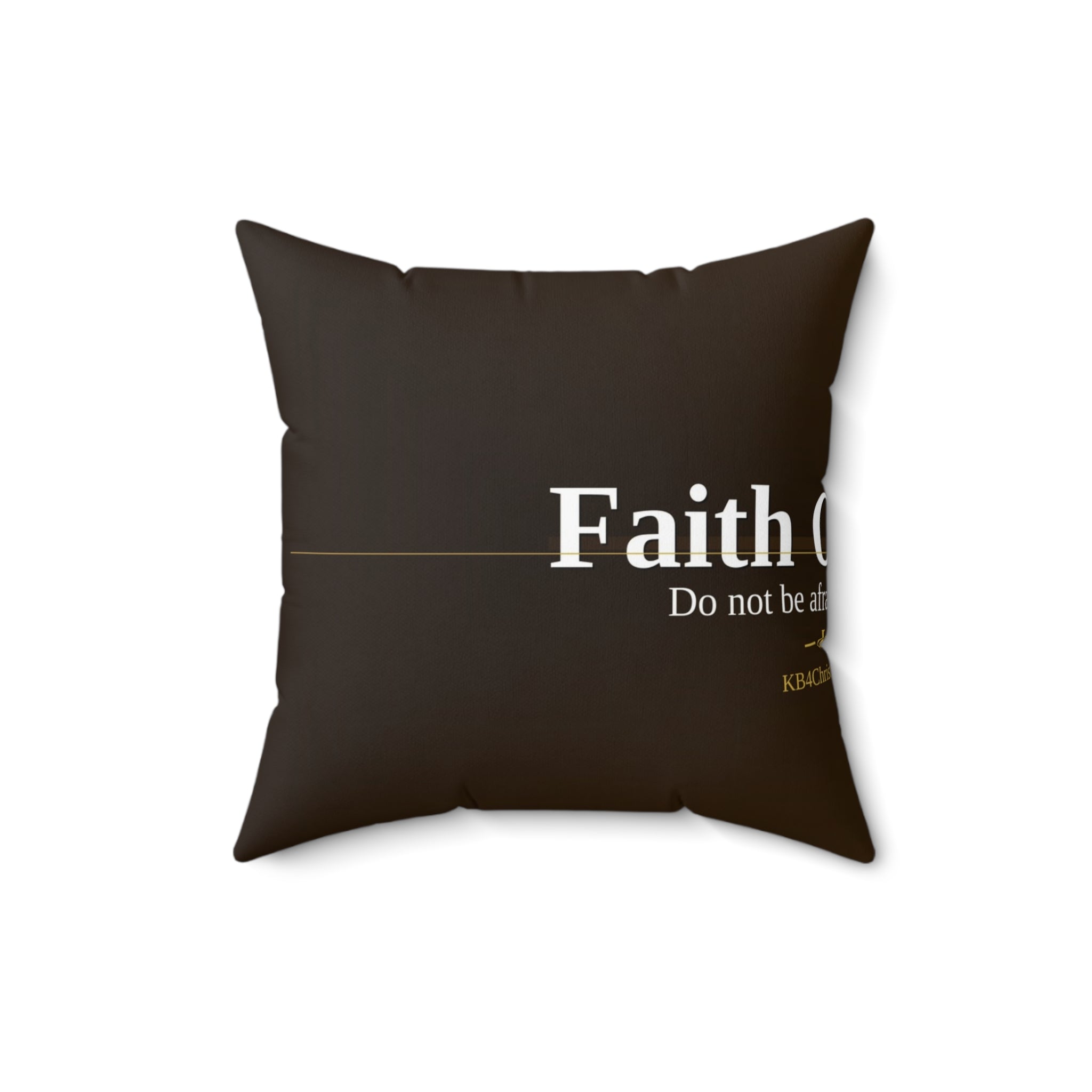 Faith Over Fear. Christian Throw Pillow | Isaiah 41:10 | Faith Home Decor