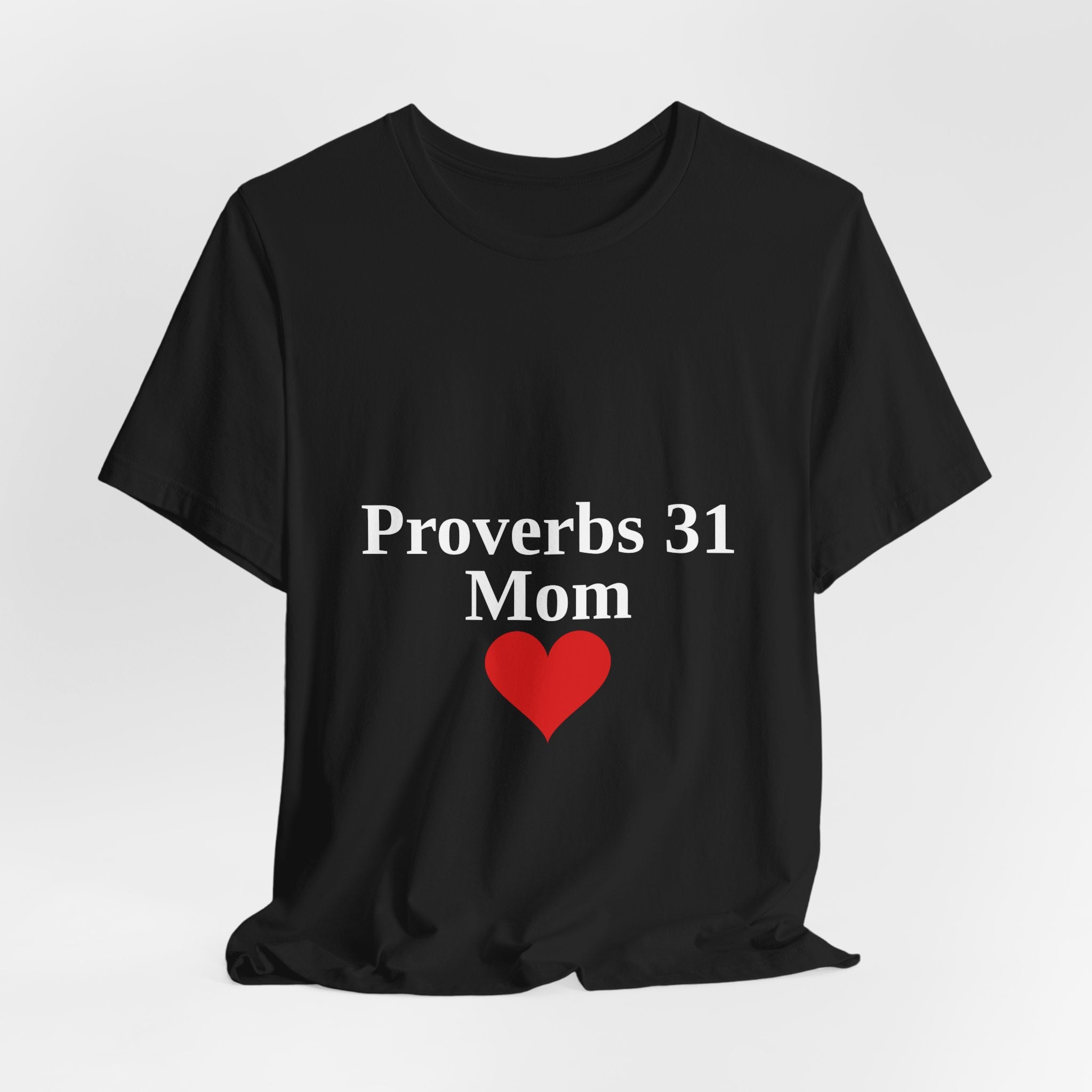 Proverbs 31 Mom Christian T-Shirt | Scripture Tee | Mother's Day Gift