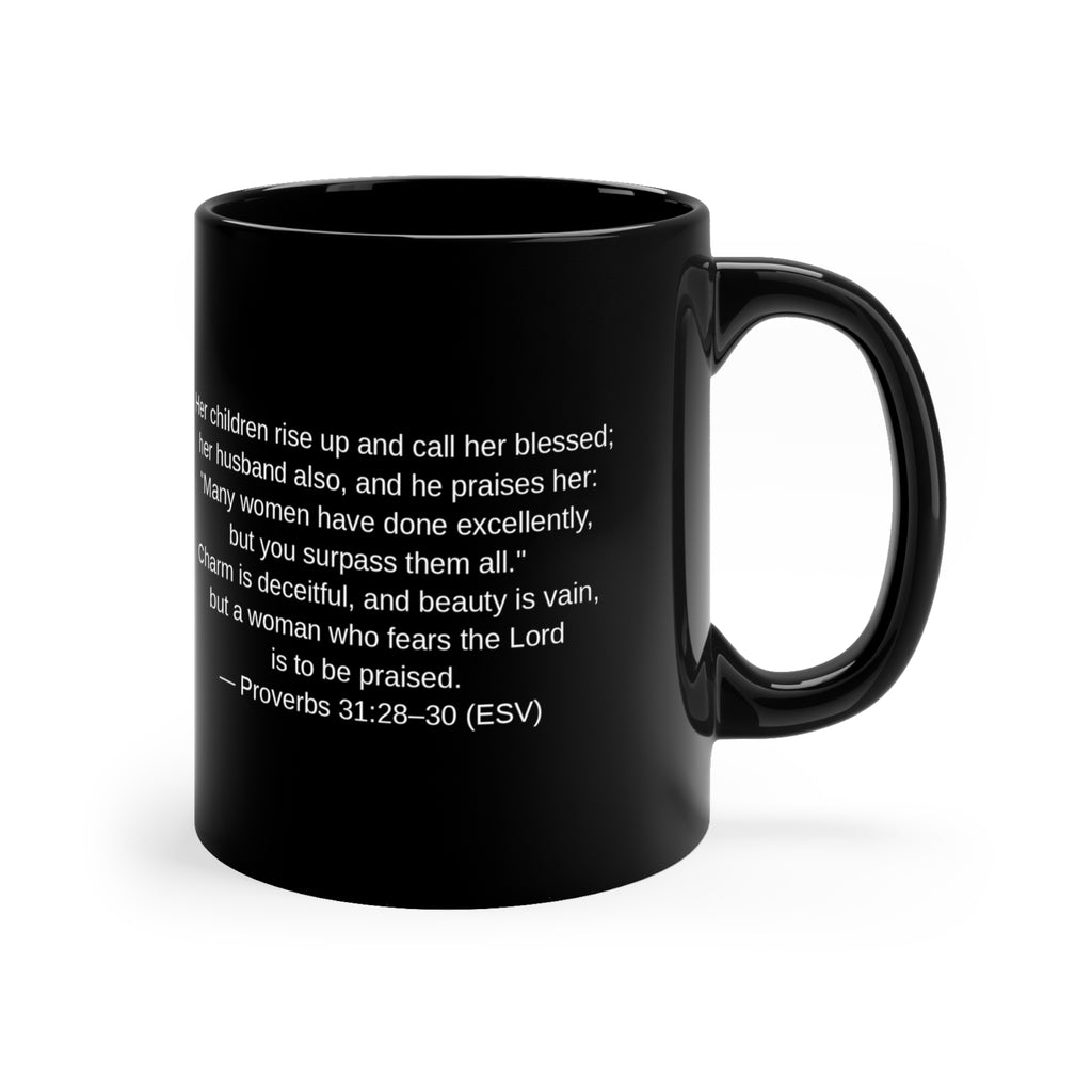 My Kids Love Me Christian Mug — Black | Proverbs 31 | Mother's Day Gift