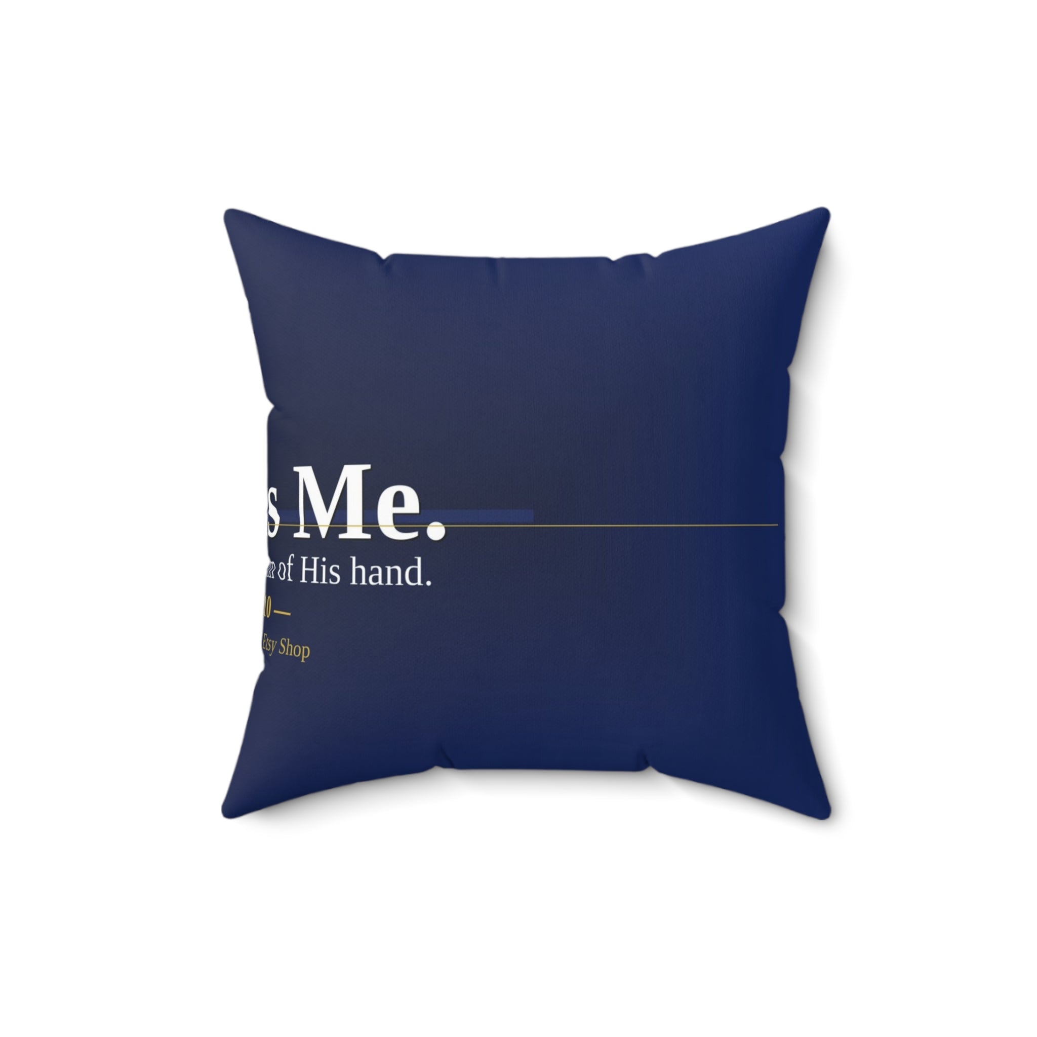 God Has Me. Christian Throw Pillow | Isaiah 41:10 | Faith Home Decor