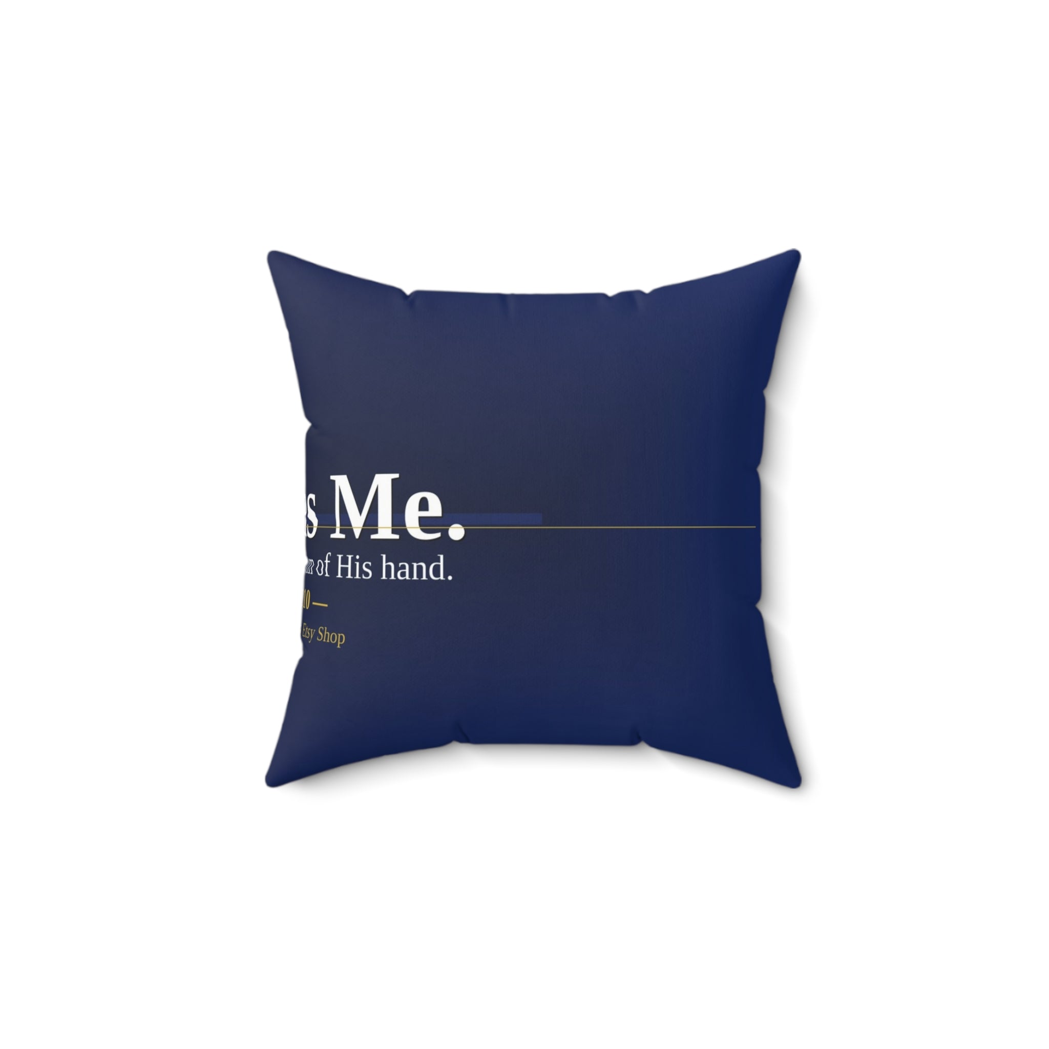 God Has Me. Christian Throw Pillow | Isaiah 41:10 | Faith Home Decor