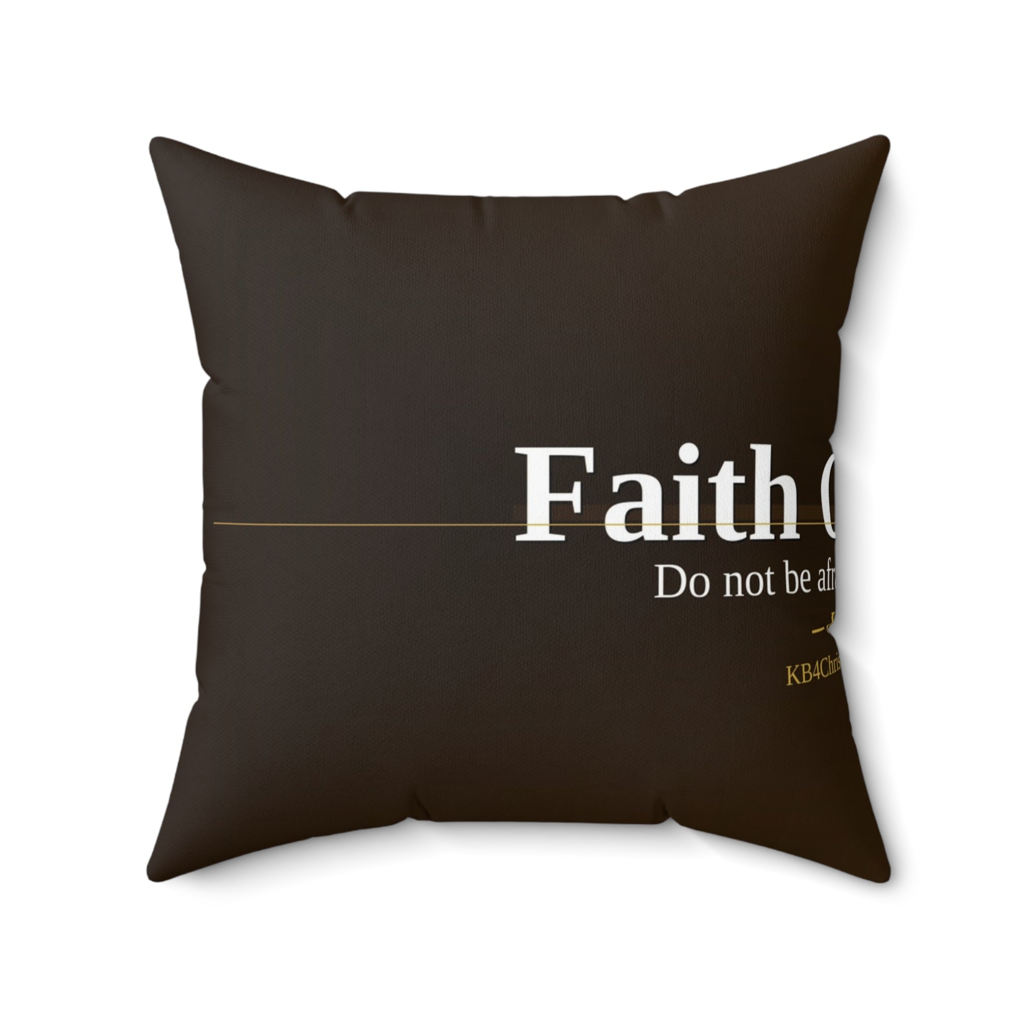 Faith Over Fear. Christian Throw Pillow | Isaiah 41:10 | Faith Home Decor