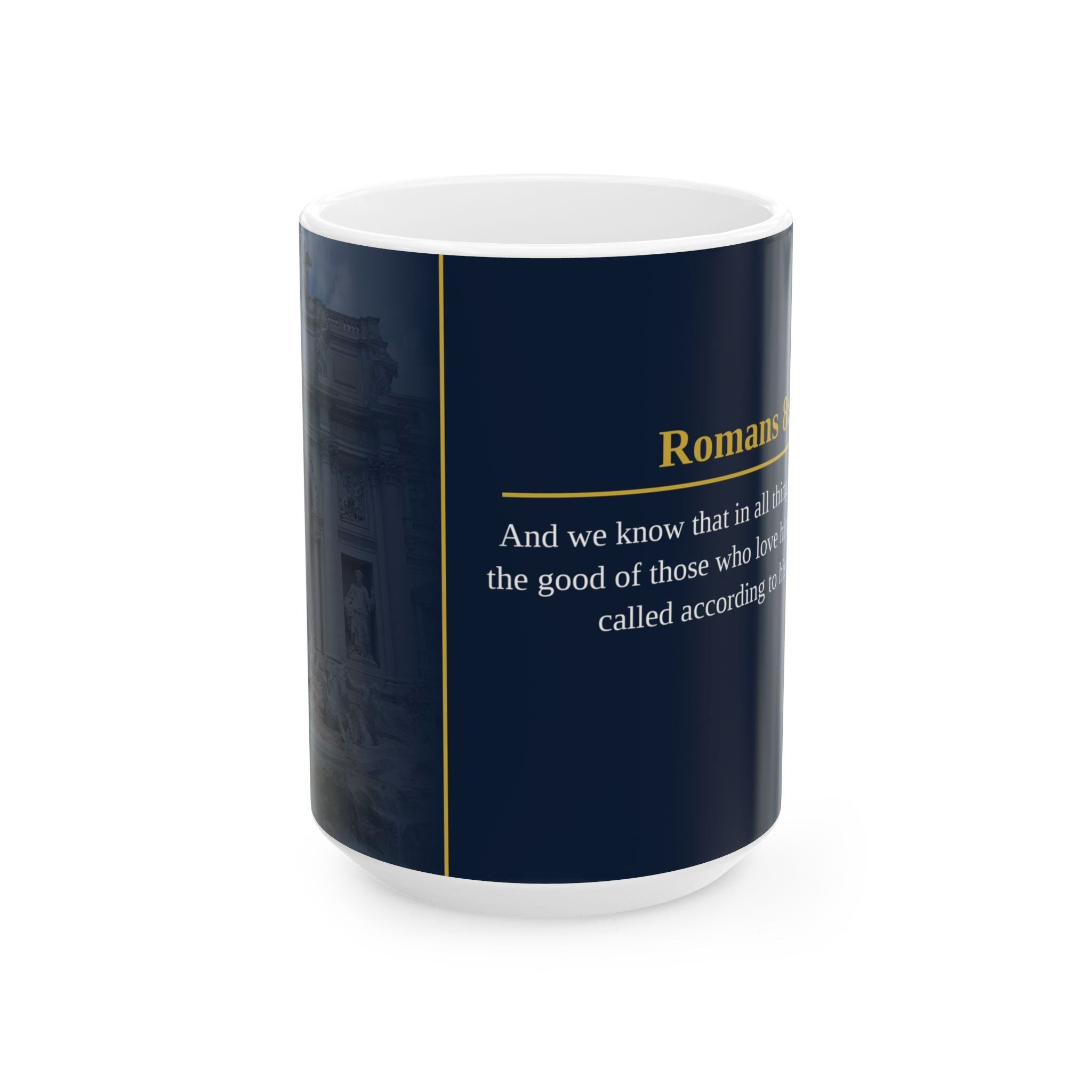 Romans 8:28 Christian Mug | All Things Work Together | Scripture Coffee Mug | Faith Gift