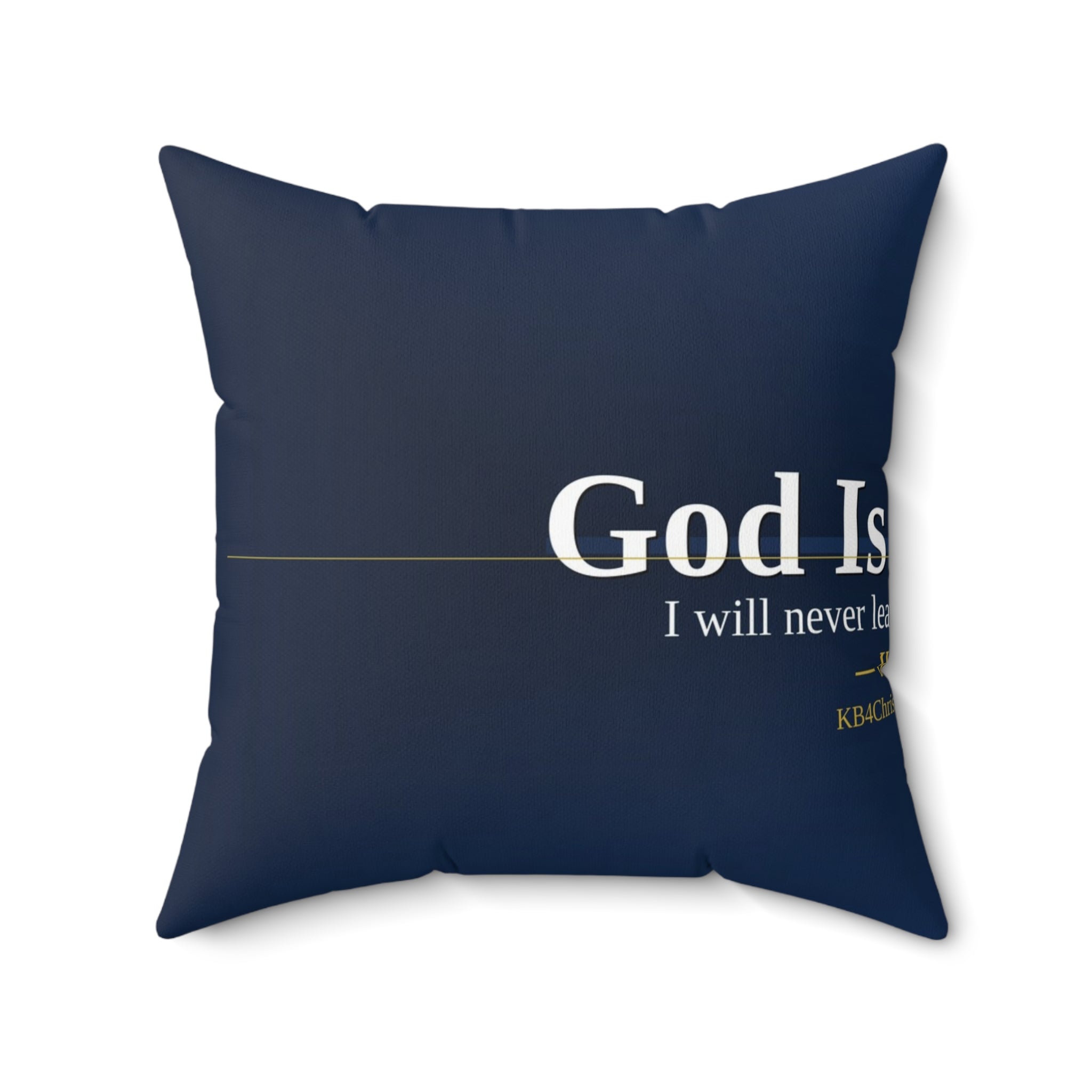 God Is With Me. Christian Throw Pillow | Hebrews 13:5 | Faith Home Decor