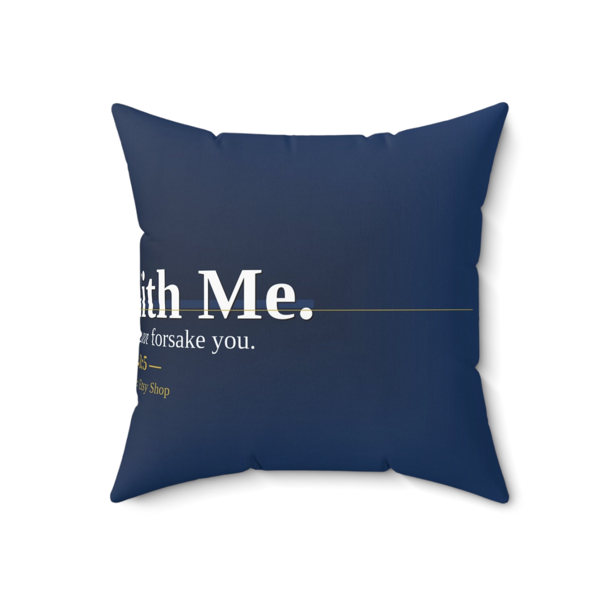 God Is With Me. Christian Throw Pillow | Hebrews 13:5 | Faith Home Decor