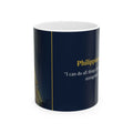 Philippians 4:13 Christian Mug | I Can Do All Things | Scripture Coffee Mug | Faith Gift