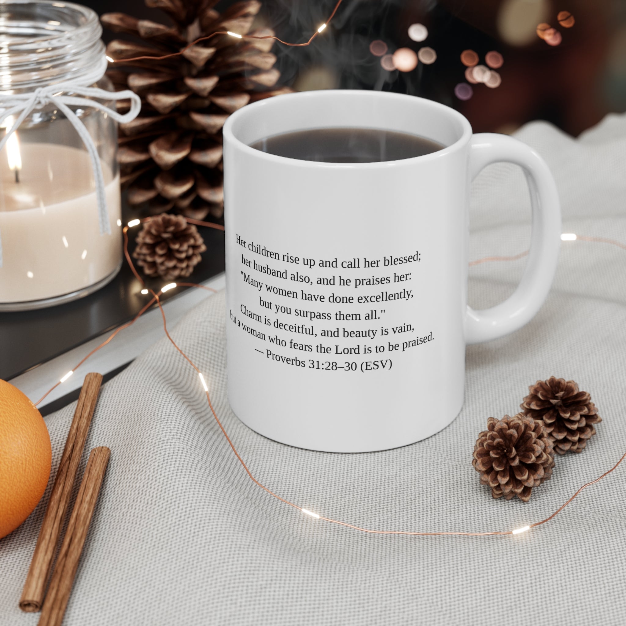My Family Loves Me Christian Mug — Proverbs 31 Scripture Coffee Mug (White)
