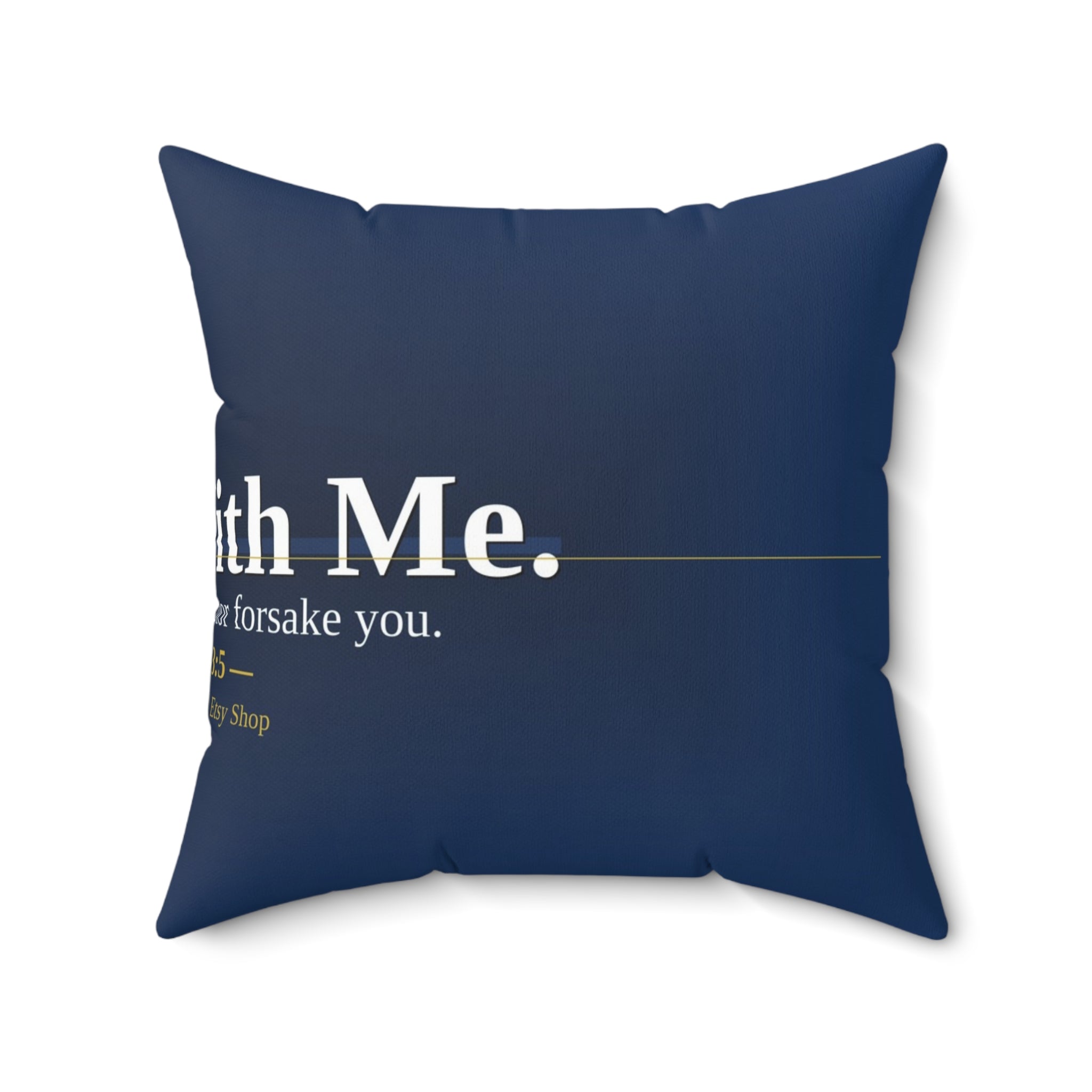 God Is With Me. Christian Throw Pillow | Hebrews 13:5 | Faith Home Decor
