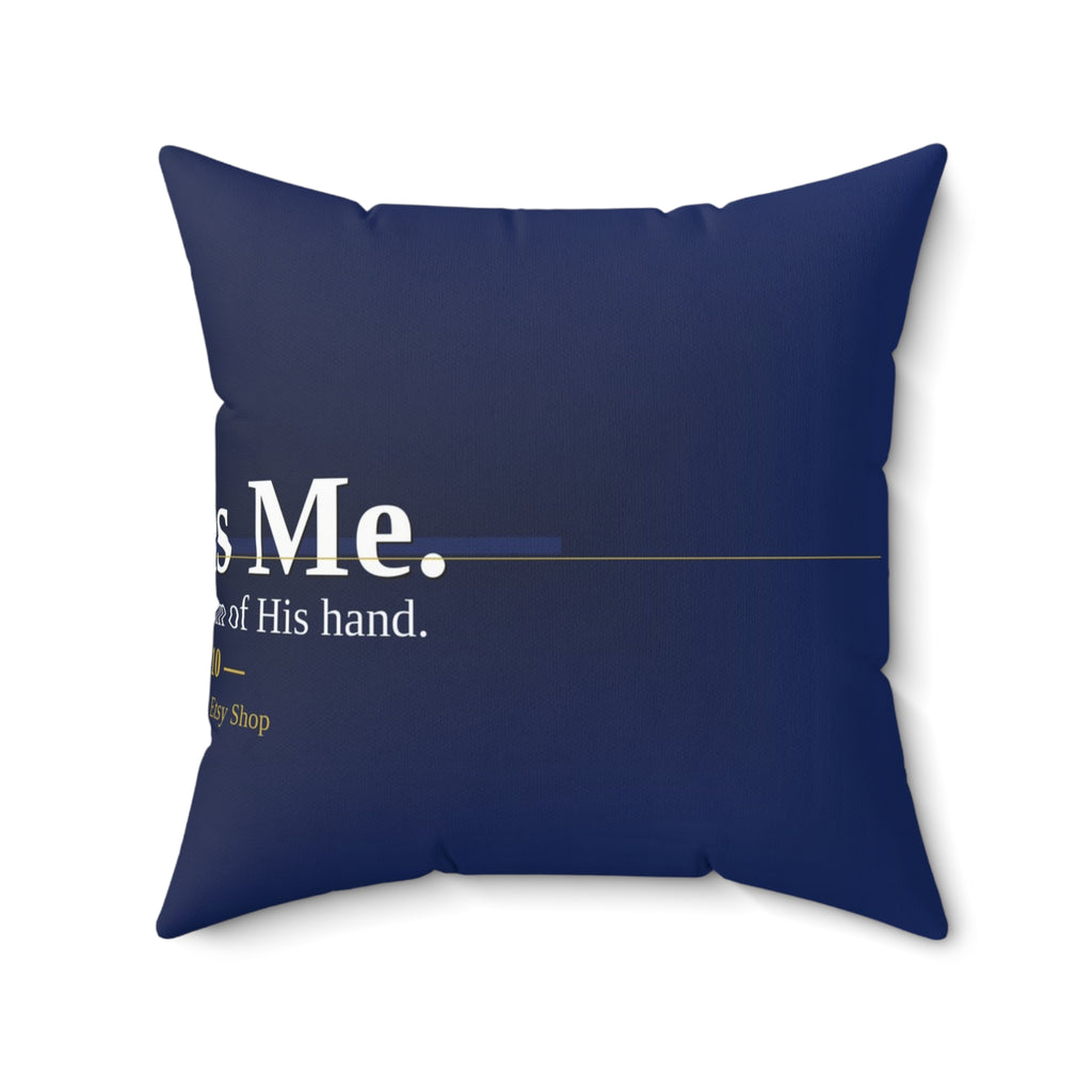 God Has Me. Christian Throw Pillow | Isaiah 41:10 | Faith Home Decor